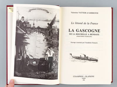 Le Littoral de la France : La Gascogne, de La Rochelle à Hendaye (Frontière d'Espagne)