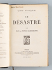 Une Epoque (4 Tomes - Complet) Tome I : Le Désastre (Metz 1870) ; Tome II : Les Tronçons du Glaive (Défense Nationale 1870-71) ; Tome III : Les Braves ...