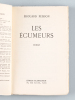 Les Ecumeurs [ Edition originale ] . PEISSON, Edouard