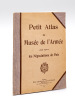 Petit Atlas du Musée de l'Armée pour suivre les Négociations de Paix.. Collectif