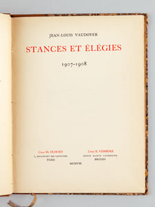 Stances et Elégies 1907 - 1908 [ Edition originale - Livre dédicacé par l'auteur, avec 2 L.A.S. jointes ]