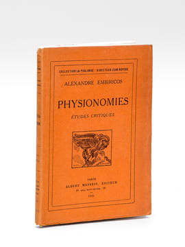 Physionomies. Etudes critiques [ Livre dédicacé par l'auteur ]. EMBIRICOS, Alexandre