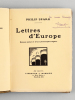 Lettres d'Europe. Roman social et d'une philosophie légère [ Edition originale - Livre dédicacé par l'auteur ]. SPARK, Philip
