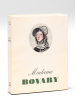 Madame Bovary. FLAUBERT, Gustave ; (NOEL, Pierre)