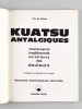 Kuatsu antalgiques. Traitements traditionnels asiatiques des Douleurs. [ Edition originale ]. DE WINTER, Eric