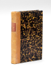 Chroniques parisiennes (1843-1845) [ Livre dédicacé par l'éditeur Jules Troubat, dernier secrétaire de Sainte-Beuve ]. SAINTE-BEUVE