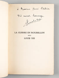 La Guerre en Roussillon sous Louis XIII (1635-1639) [ Livre dédicacé par l'auteur ] 