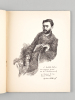 Gustave Geffroy. Journaliste - Critique d'Art - Romancier - Auteur dramatique [ Edition originale ]. ASTRE, Achille
