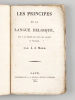 Les Principes de la Langue Belgique, mis à la portée de ceux qui savent le français [ Edition originale - Livre paraphé par l'auteur ] . MOKE, J. J.