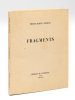 Fragments [ Edition originale ]. JOURDAN, Pierre-Albert