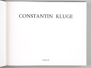 Constantin Kluge [ Edition originale - Livre dédicacé par l'auteur ]. KLUGE, Constantin