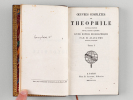 Oeuvres Complètes de Théophile (2 Tomes - Complet). THEOPHILE DE VIAU