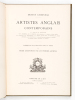 Artistes anglais contemporains. J.E. Millais, Ed. Burne-Jones, W. B. Richmond, Sir F. Leighton, Alma-Tadema, G. F. Watts, O'Von Glehn, J. D. Linton, ...
