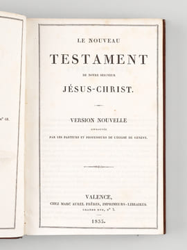 Le Nouveau Testament de Notre-Seigneur Jésus-Christ. . Collectif