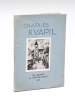 Charles Kvapil, peintre de figures [ Livre dédicacé par l'auteur ]. MAUBLANC, Jean-Daniel