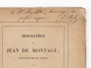 Biographie de Jean de Montagu, Grand Maître de France [ Edition originale - Livre dédicacé par l'auteur ]. MERLET, Lucien
