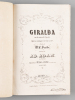 Giralda ou la nouvelle Psyché. Opéra comique en trois actes. . ADAM, Adolphe ;: SCRIBE, Eugène