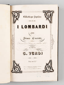 I Lombardi alla Prima Crociata. Drama lirico in quattro atti