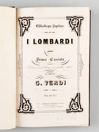 I Lombardi alla Prima Crociata. Drama lirico in quattro atti