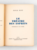 Le Théâtre des Esprits [ Edition originale - Livre dédicacé par l'auteur ]. BRION, Marcel