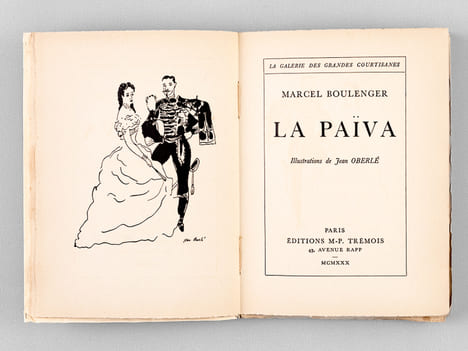 La Païva [ exemplaire dédicacé par l'auteur ]. BOULENGER, Marcel ; (OBERLE, Jean)