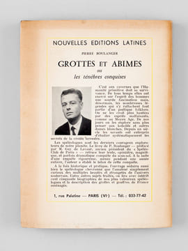 Grottes et Abîmes. Les ténèbres conquises [ Edition originale - Livre dédicacé par l'auteur ]. BOULANGER, Pierre