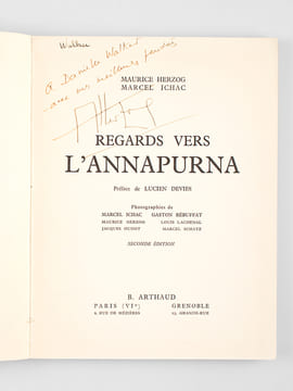 Regards vers l'Annapurna [ Livre dédicacé par Maurice Herzog ]. HERZOG, Maurice ; ICHAC, Marcel
