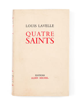 Quatre Saints [ Livre dédicacé par l'auteur ]. LAVELLE, Louis