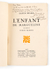L'Enfant de Margueline [ Edition originale - Livre dédicacé par l'auteur ]. PICARD, Gaston ; MINNE, Joris