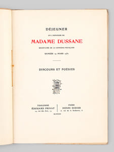 Déjeuner en l'honneur de Madame Dussane, Sociétaire de la Comédie Française, Samedi 19 mars 1932. Discours et Poésies [ Livre dédicacé par Béatrix Dussane ]