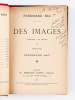 Des Images [ Edition originale - Livre dédicacé par l'auteur ]. BAC, Ferdinand