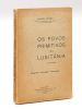 Os Povos Primitivos da Lusitania (Geografia, Arqueologia, Antropologia). CORREA, Mendes