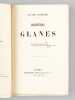 Dernières Glanes [ Edition originale ]. MARMIER, Xavier