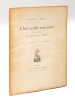 L'Incroyable rencontre. Poésie dite par M. Coquelin Cadet, de la Comédie Française, sous la tente Willis, à Ville d'Avray, le 22 juin 1890 [ Edition ...