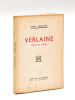 Verlaine, homme de Lettres. FONTAINE, André