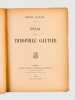 Essai sur Théophile Gautier (Concours d'Eloquence de 1902) [ Edition originale ]. MARCEL, Henry