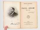 Paul Adam (1862-1920) [ Edition originale - Livre dédicacé par l'auteur ]. MAUCLAIR, Camille