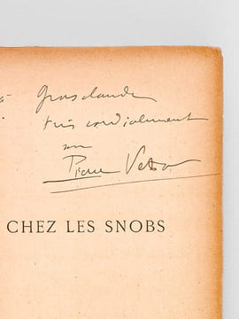 Chez les Snobs [ Edition originale - Livre dédicacé par l'auteur ]. VEBER, Pierre