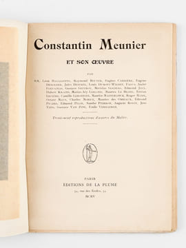 Constantin Meunier et son Oeuvre [ Edition originale ]. Collectif ; BAZALGETTE, Léon ; BOUYER, Raymond ; CARRIERE, Eugène ; DEMOLDER, Eugène ; ...