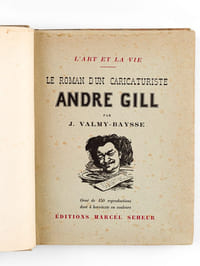 Le roman d'un caricaturiste. André Gill.