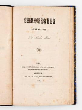 Chroniques Ardennaises [ Edition originale ]. BOUE, Charles