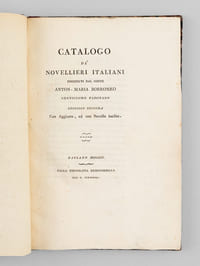 Catalogo de Novellieri Italiani posseduti dal conte Anton-Maria Borromeo, gentiluomo Padovano