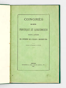 Congrès des Poètes Provençaux et Languedociens réunis à Avignon sur l'invitation de M. William C. Bonaparte Wyse (Exrait du Toulonnais du 18 juin) [ Edition originale ]