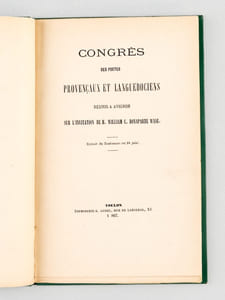 Congrès des Poètes Provençaux et Languedociens réunis à Avignon sur l'invitation de M. William C. Bonaparte Wyse (Exrait du Toulonnais du 18 juin) [ Edition originale ]