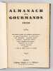 Almanach des Gourmands 1929. COLLECTIF