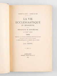 La Vie ecclésiastique et religieuse dans la Principauté de Montbéliard au XVIIIme siècle [ Edition originale ]