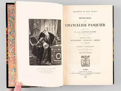 Histoire de mon Temps. Mémoires du Chancelier Pasquier (6 Tomes - Complet) [ Livre dédicacé par le duc d'Audiffret-Pasquier ] I : Première Partie : Révolution - Consulat - Empire 1789-1811 ; II : 1812-1814 ; III : 1814-1815 ; IV : Deuxième Partie:  Restauration 1815-1820 ; V : 1820-1824 ; VI : 1824-1830