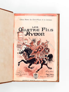 Histoire des Quatre Fils Aymon, Très Nobles très vaillants chevaliers (2 Parties - Complet)