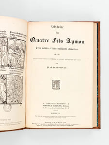 Histoire des Quatre Fils Aymon, Très Nobles très vaillants chevaliers (2 Parties - Complet)