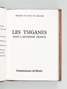 Les Tsiganes dans l'ancienne France [ Livre dédicacé par l'auteur ]